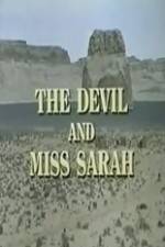 Watch The Devil and Miss Sarah Primewire