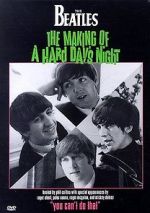 Watch You Can\'t Do That! The Making of \'A Hard Day\'s Night\' Primewire