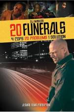 Watch 20 Funerals Primewire