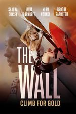 Watch The Wall - Climb for Gold Primewire