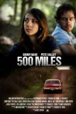 Watch 500 Miles Primewire