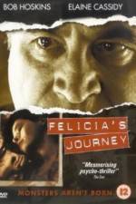 Watch Felicia's Journey Primewire