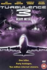 Watch Turbulence 3 Heavy Metal Primewire