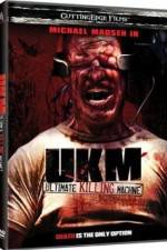 Watch UKM The Ultimate Killing Machine Primewire