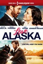 Watch Love Alaska Primewire