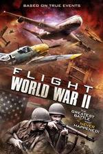 Watch Flight World War II Primewire