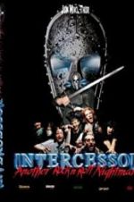 Watch Intercessor: Another Rock \'N\' Roll Nightmare Primewire