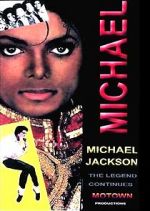 Watch Michael Jackson: The Legend Continues Primewire