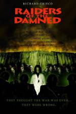 Watch Raiders of the Damned Primewire