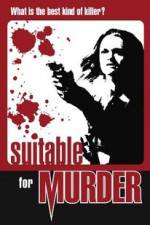 Watch Suitable for Murder Primewire