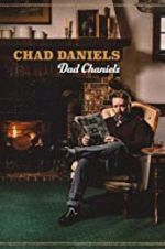 Watch Chad Daniels: Dad Chaniels Primewire