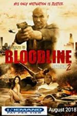 Watch Bloodline: Lovesick 2 Primewire