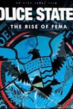 Watch Police State 4: The Rise of Fema Primewire