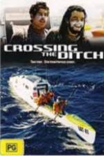 Watch Crossing the Ditch Primewire