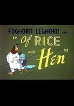 Watch Of Rice and Hen (Short 1953) Primewire