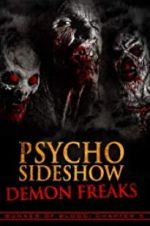 Watch Bunker of Blood: Chapter 5: Psycho Sideshow: Demon Freaks Primewire