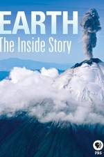 Watch Earth The Inside Story Primewire
