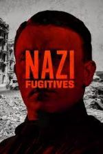 Watch Nazi Fugitives Primewire