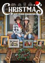 Watch Christmas at the Ranch Primewire