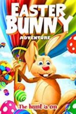 Watch Easter Bunny Adventure Primewire