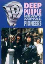 Watch Deep Purple: Heavy Metal Pioneers Primewire