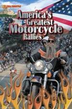 Watch America's Greatest Motorcycle Rallies Primewire