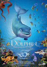 Watch The Dolphin: Story of a Dreamer Primewire