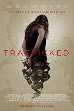 Watch Trafficked Primewire