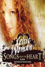 Watch Celtic Woman: Songs from the Heart Primewire