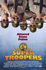 Watch Super Troopers Primewire