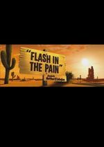 Watch Flash in the Pain (Short 2014) Primewire