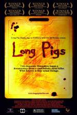 Watch Long Pigs Primewire