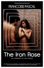 Watch The Iron Rose Primewire