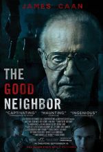 Watch The Good Neighbor Primewire