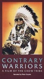 Watch Contrary Warriors: A Film of the Crow Tribe Primewire