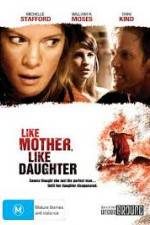 Watch Like Mother, Like Daughter Primewire
