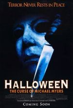 Watch Halloween 6: The Curse of Michael Myers Primewire
