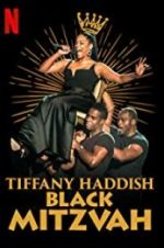 Watch Tiffany Haddish: Black Mitzvah Primewire