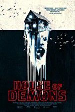 Watch House of Demons Primewire