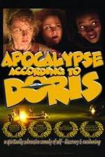 Watch Apocalypse According to Doris Primewire