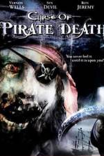 Watch Curse of Pirate Death Primewire
