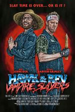 Watch Hawk and Rev: Vampire Slayers Primewire