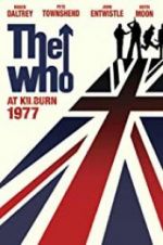 Watch The Who: At Kilburn 1977 Primewire