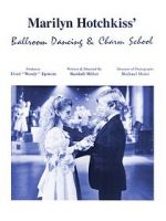 Watch Marilyn Hotchkiss\' Ballroom Dancing and Charm School Primewire