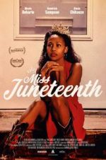 Watch Miss Juneteenth Primewire