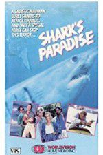 Watch Shark\'s Paradise Primewire
