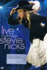 Watch Stevie Nicks: Live in Chicago Primewire