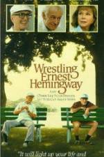 Watch Wrestling Ernest Hemingway Primewire