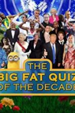 Watch The Big Fat Quiz of the Decade Primewire