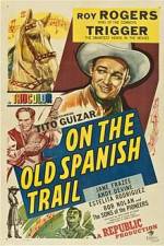 Watch On the Old Spanish Trail Primewire
